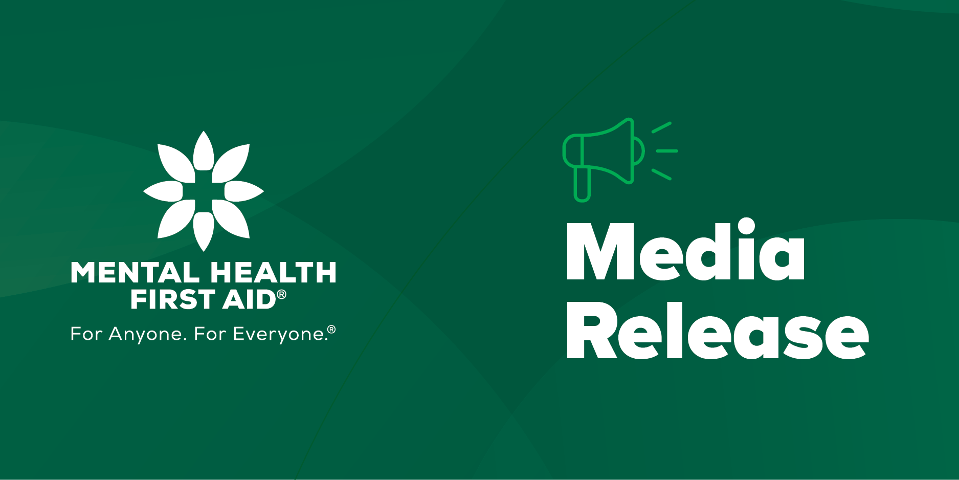 A graphic with a dark green background. A white Mental Health First Aid logo sits to the left, and on the right are the words 'Media Release'.