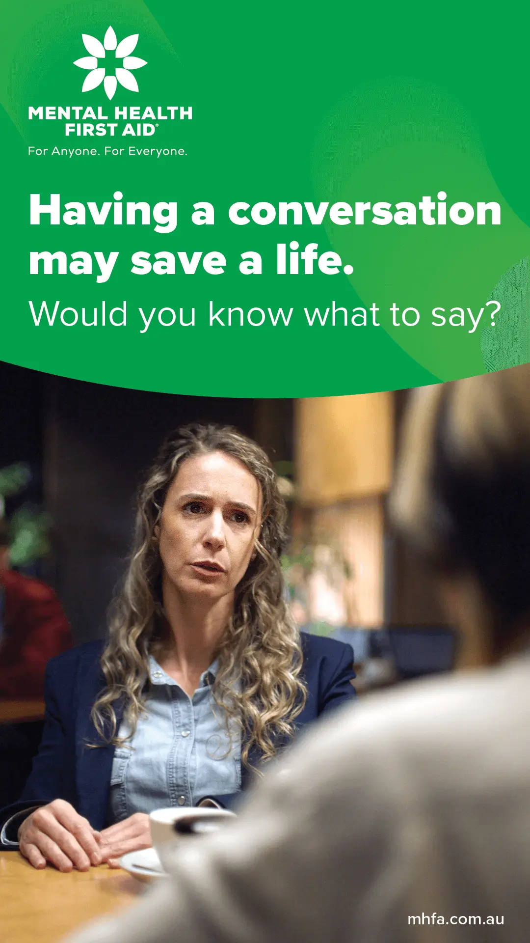 MHFA Conversation Save Life Campaign